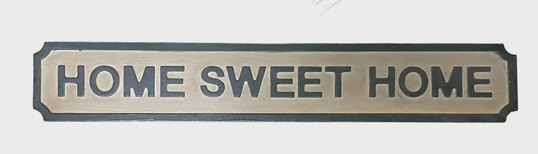 Home Sweet Home Sign