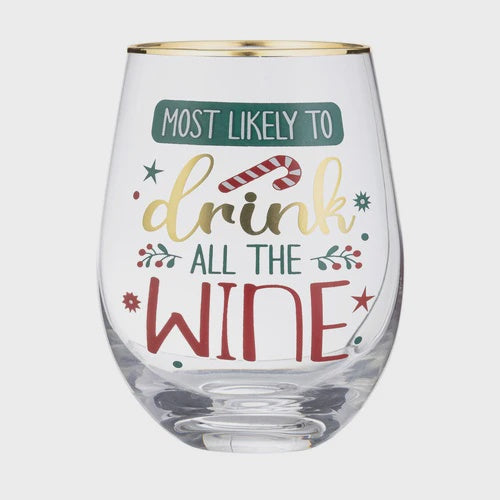 Drink all the Wine Glass