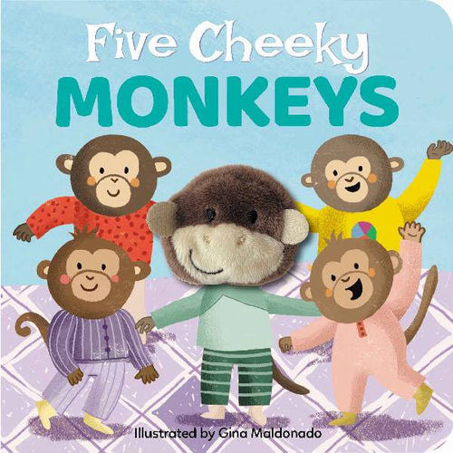 Five Cheeky Monkeys Finger Puppet Book Format 143mmx143mmx19mm Board 5 spreads plus finger puppet. Five cheeky monkeys are jumping on the bed! Follow the adventures of five cheeky monkeys in this adorable finger puppet book.