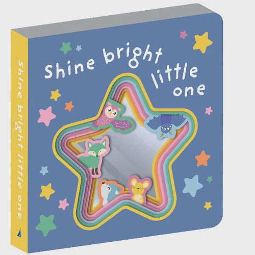 Shine Bright Little One Book