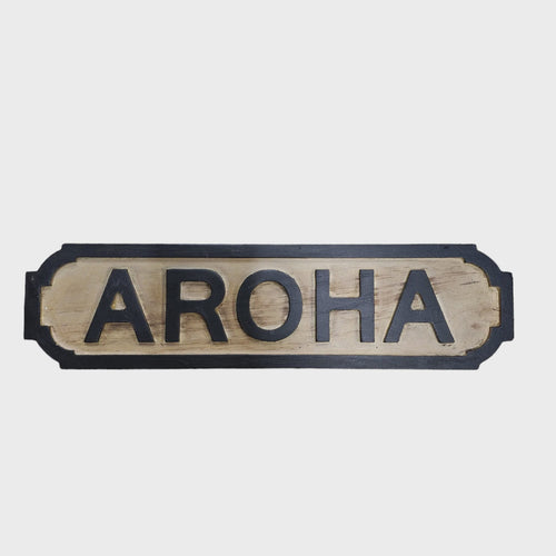 Aroha Sign