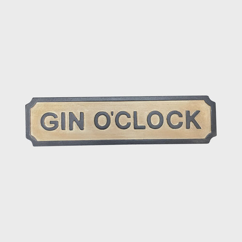 Gin O'Clock Sign