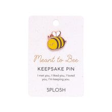 Meant to Bee Keepsake Pin