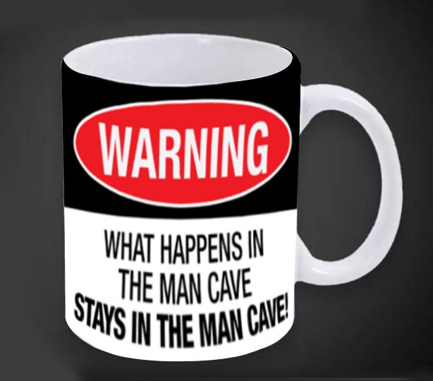 Warning Man Cave Mug